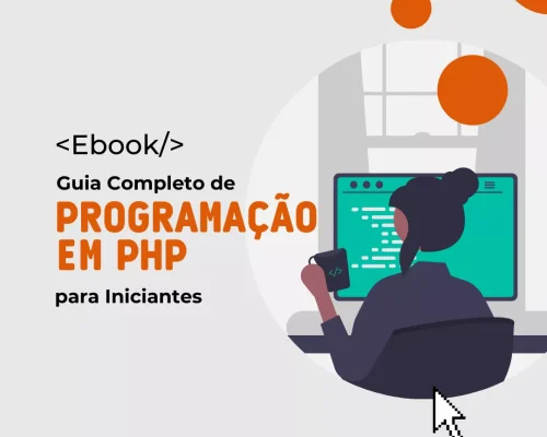 Aprenda a programar em PHP de forma abrangente, passo a passo, e adquira as habilidades necessárias para se destacar no mercado de desenvolvimento web.
